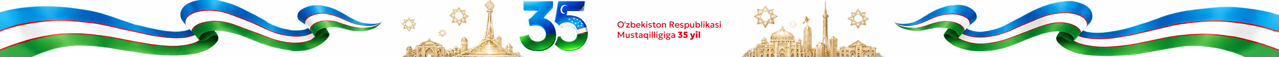 O‘zbekiston Respublikasi Mustaqilligiga 35 yil